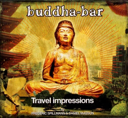 Buddha Bar Presents Travel Impressions