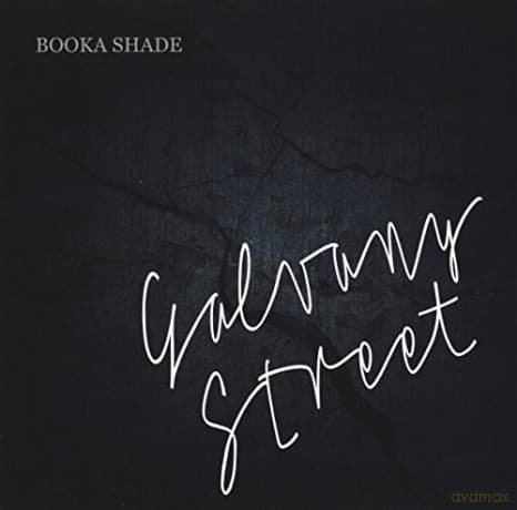Booka Shade: Galvany Street
